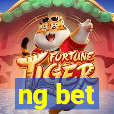 ng bet